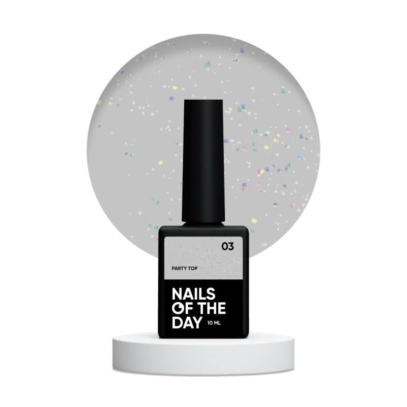 03 PARTY TOP - Top Coat (No Wipe) 10ml NAILS OF THE DAY-Online-Shop-Double Beauty Shop